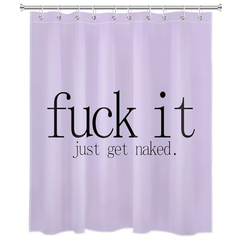 LB Get Naked Shower Curtain for Bathroom, Funny Quotes Fuck IT Get Naked on Purple and Black Fabric Shower Curtain with Hooks,Modern Simple Fun Bathroom Curtain Shower Set, 60" W x 72" L - color: Purple, size: 60"W x 72"L (Pack of 1)