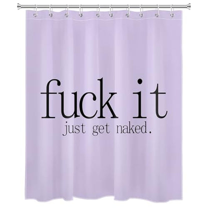 LB Get Naked Shower Curtain for Bathroom, Funny Quotes Fuck IT Get Naked on Purple and Black Fabric Shower Curtain with Hooks,Modern Simple Fun Bathroom Curtain Shower Set, 60" W x 72" L - color: Purple, size: 60"W x 72"L (Pack of 1)