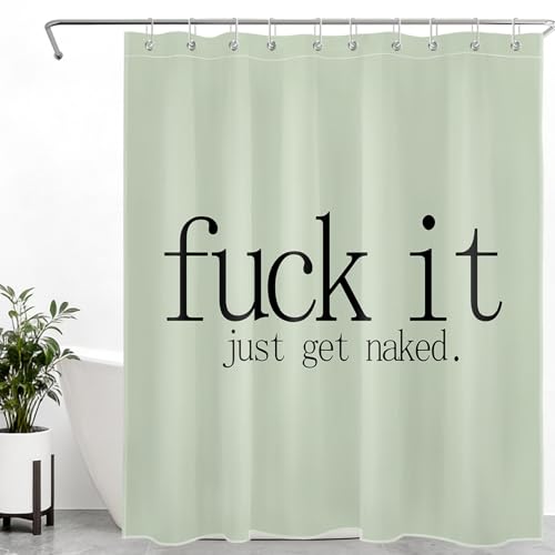 LB Funny Get Naked Shower Curtain Decor, Modern Abstract Funny Quotes on Sage Green Shower Curtain for Bathroom 60" W x 72" L Polyester Fabric Bathroom Decoration Bath Curtains Hooks Included - color: Green, size: 60"W x 72"L (Pack of 1)