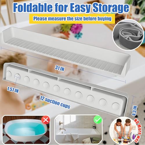 Longer Bathtub Splash Guard for Kids Adult - Bathtub Tray 31IN Silicone Bath Tub Tray Shelf with 11 Suction Cups, Bathtub Accessories Bath Toy Holder Play Shelf , Sink Side Splash Guard Tray, Gray